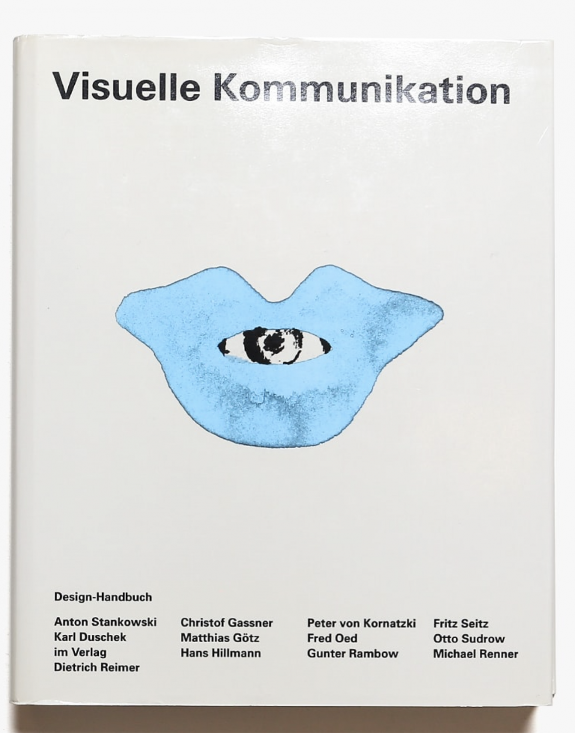 Visuelle Kommunikation“ (Stankowski, Anton; Götz) – Buch gebraucht